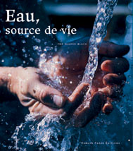 Eau Source De Vie La Revue Leau Lindustrie Les Nuisances